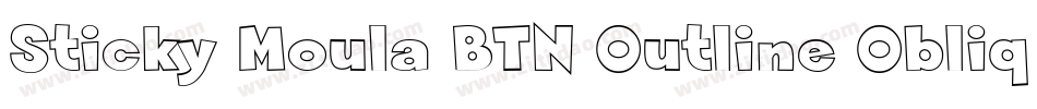 Sticky Moula BTN Outline Oblique字体转换